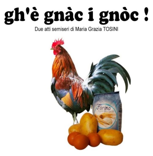 “Gh’é Gnàc i Gnòc” proposta dalla compagnia teatrale La Piccola Ribalta di Coccaglio